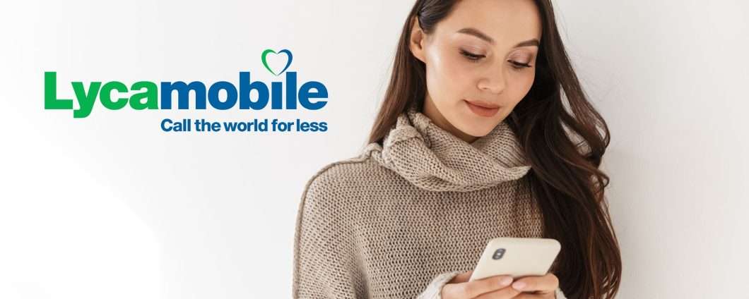 Lyca Mobile: 150GB, minuti e SMS illimitati a 5,99 euro al mese (e 2 rinnovi GRATIS)