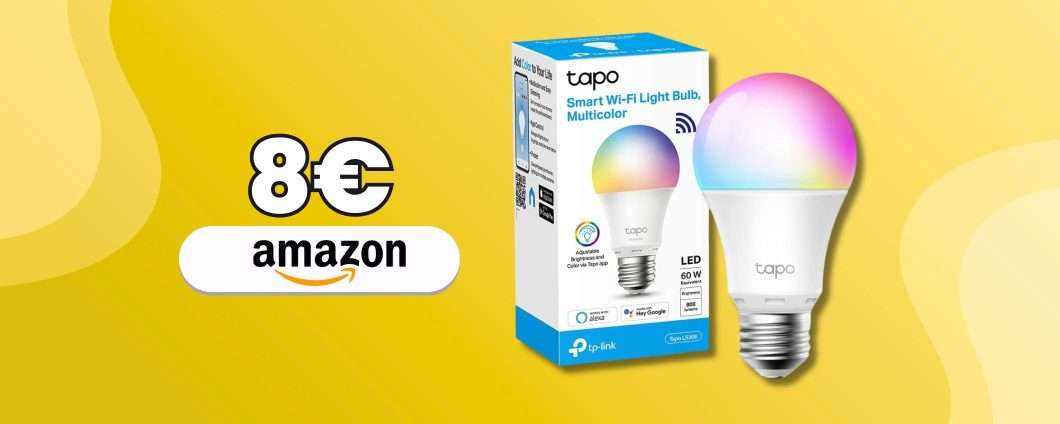 Lampadina Tapo rende smart la luce e la colora con soli 8€ su Amazon