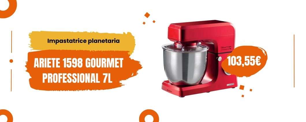 Ottieni il codice sconto sulla planetaria Ariete Gourmet Professional da 7L
