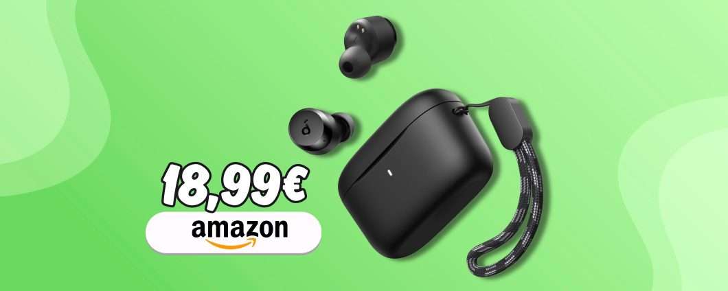 Soundcore Anker A20i suonano alla grande con meno di 20€