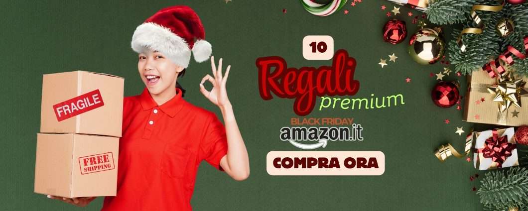 10 regali Amazon PREMIUM così scontati da essere AFFARI