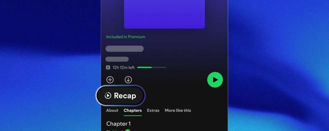 Spotify Recaps: riassunti AI per gli audiolibri lasciati a metà
