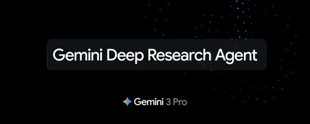 Google lancia Gemini Deep Research basato su Gemini 3 Pro