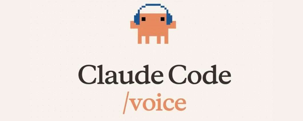 Claude Code aggiunge la modalità vocale: si programma parlando