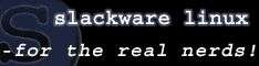 Slackware, for the real nerds!