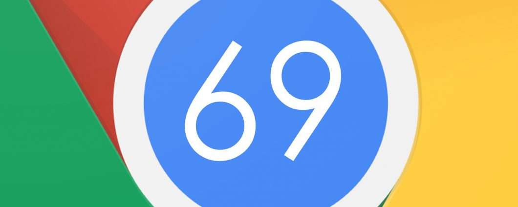 Chrome 69, tutte le novità della nuova versione