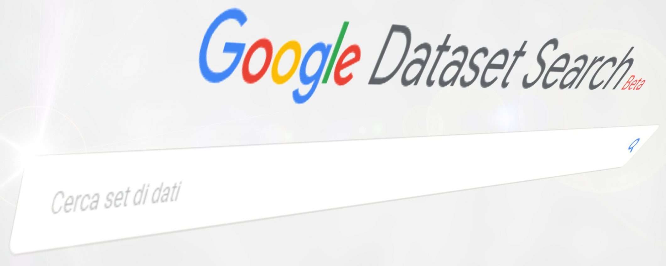 Google Dataset Search: più dati per tutti