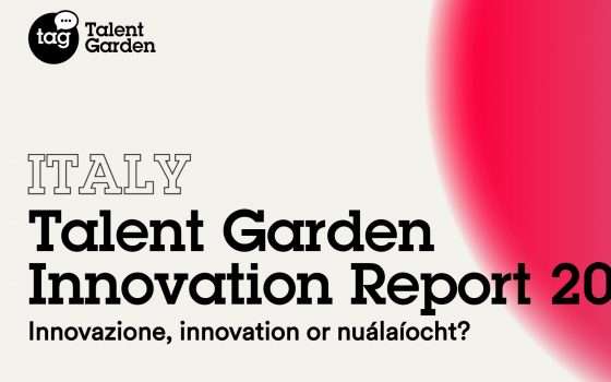 Talent Garden, ecco l'Innovation Report 2018