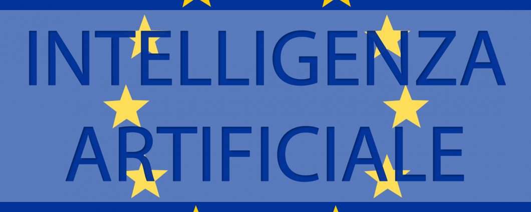 IA, esperti chiari con Unione Europea: 