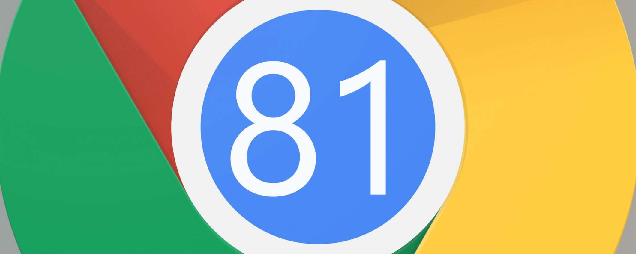 Chrome: si riparte, la versione 81 il 7 aprile