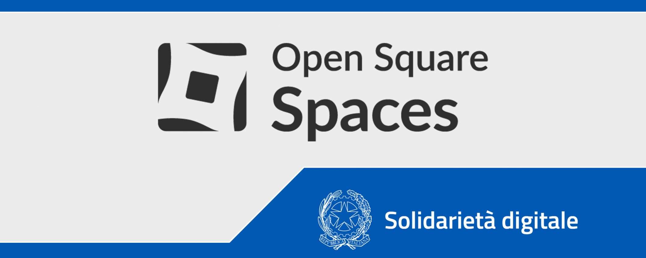 Solidarietà Digitale: Open Square Spaces