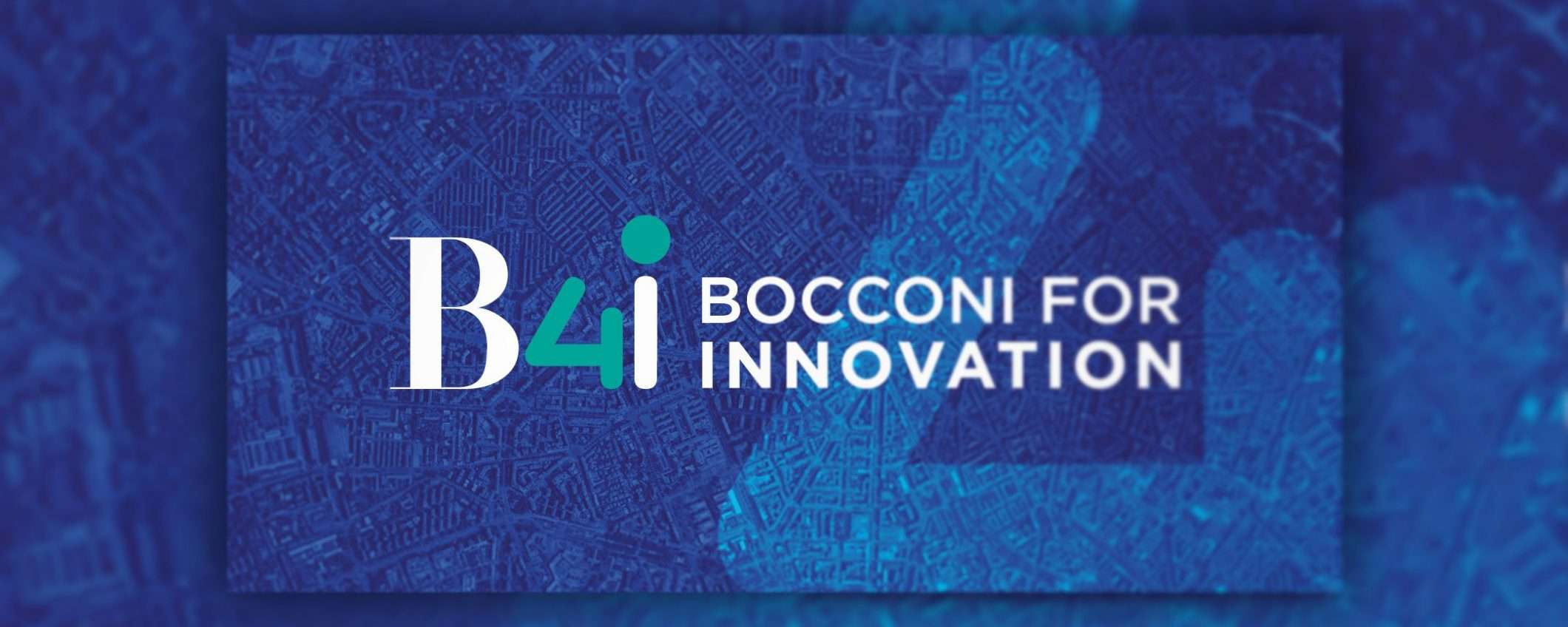 Bocconi 4 Innovation: verso la call del 3 giugno