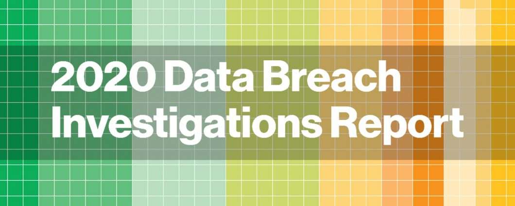 Verizon: Data Breach Investigations Report 2020