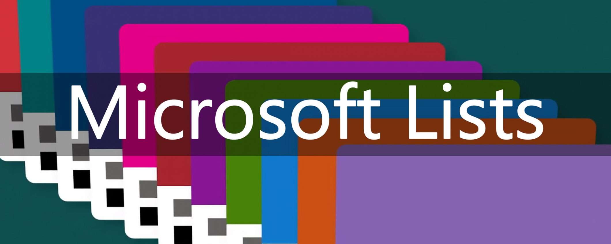 Microsoft Lists per tutti, al via la fase di test