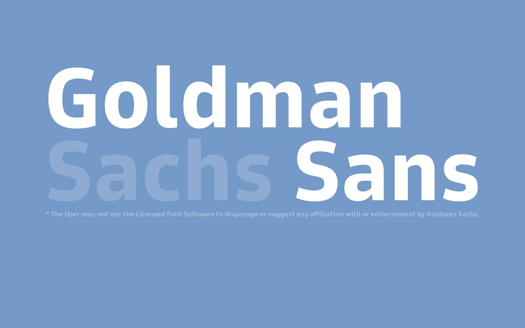 The first rule of Goldman Sans is ...