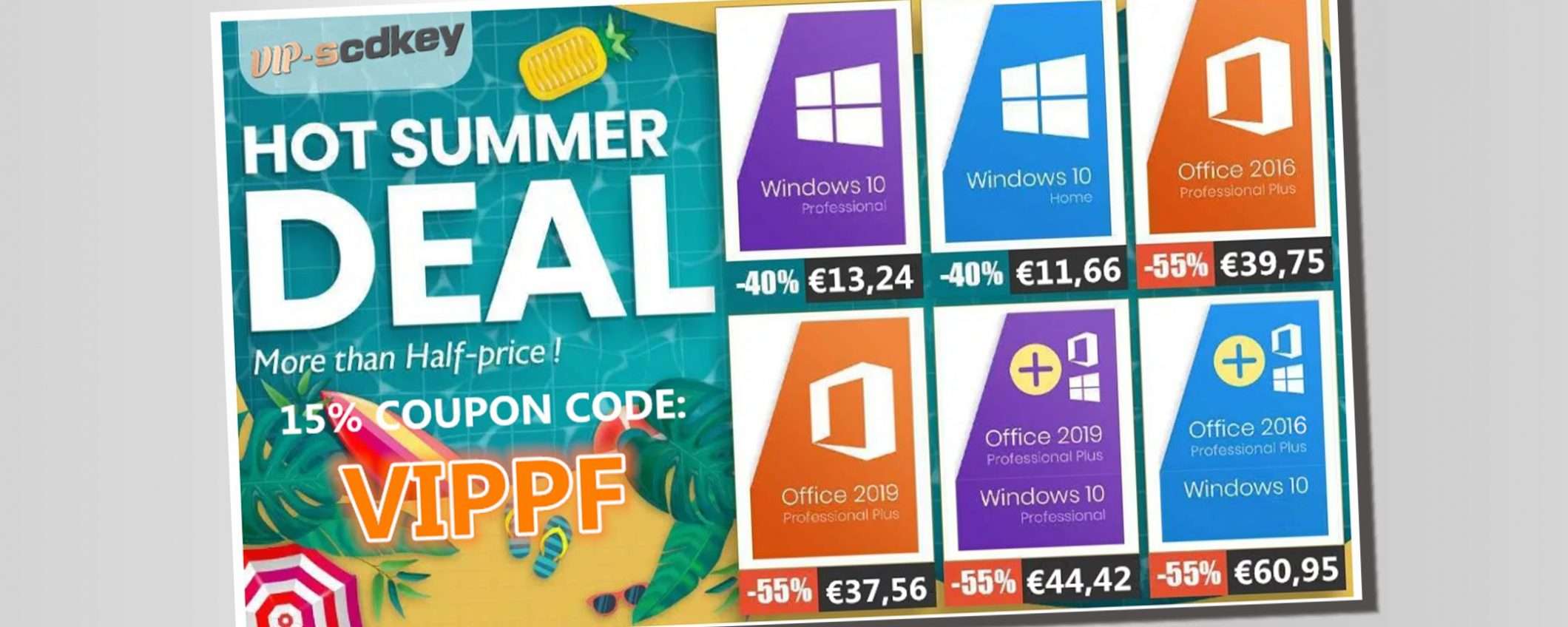 VIP-SCDkey, offerte estive: Windows 10 PRO 13€, Office 2019 37€
