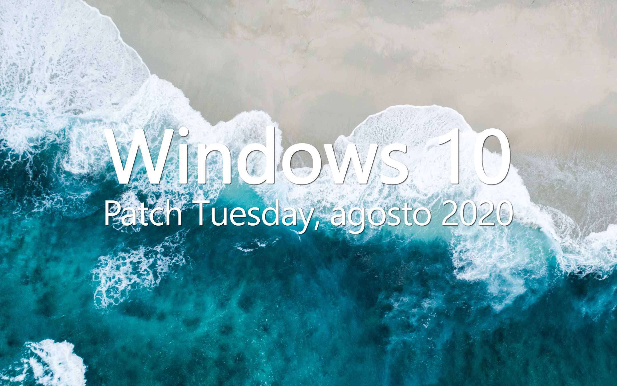 Windows 10: Patch Tuesday August 2020, the news