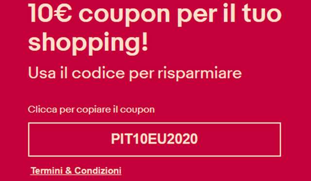 Il coupon di eBay per ottenere 10 euro di sconto immediato su un massimo di cinque ordini