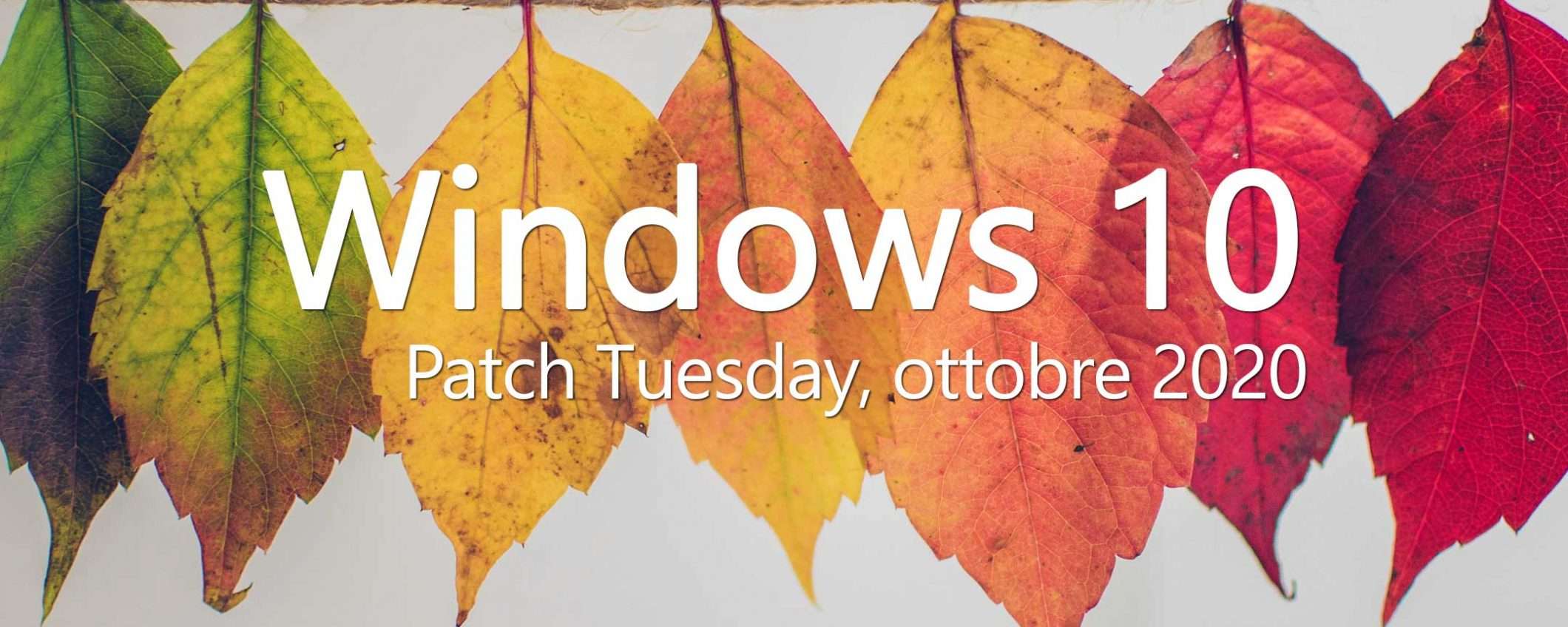 Windows 10: il Patch Tuesday di ottobre in download
