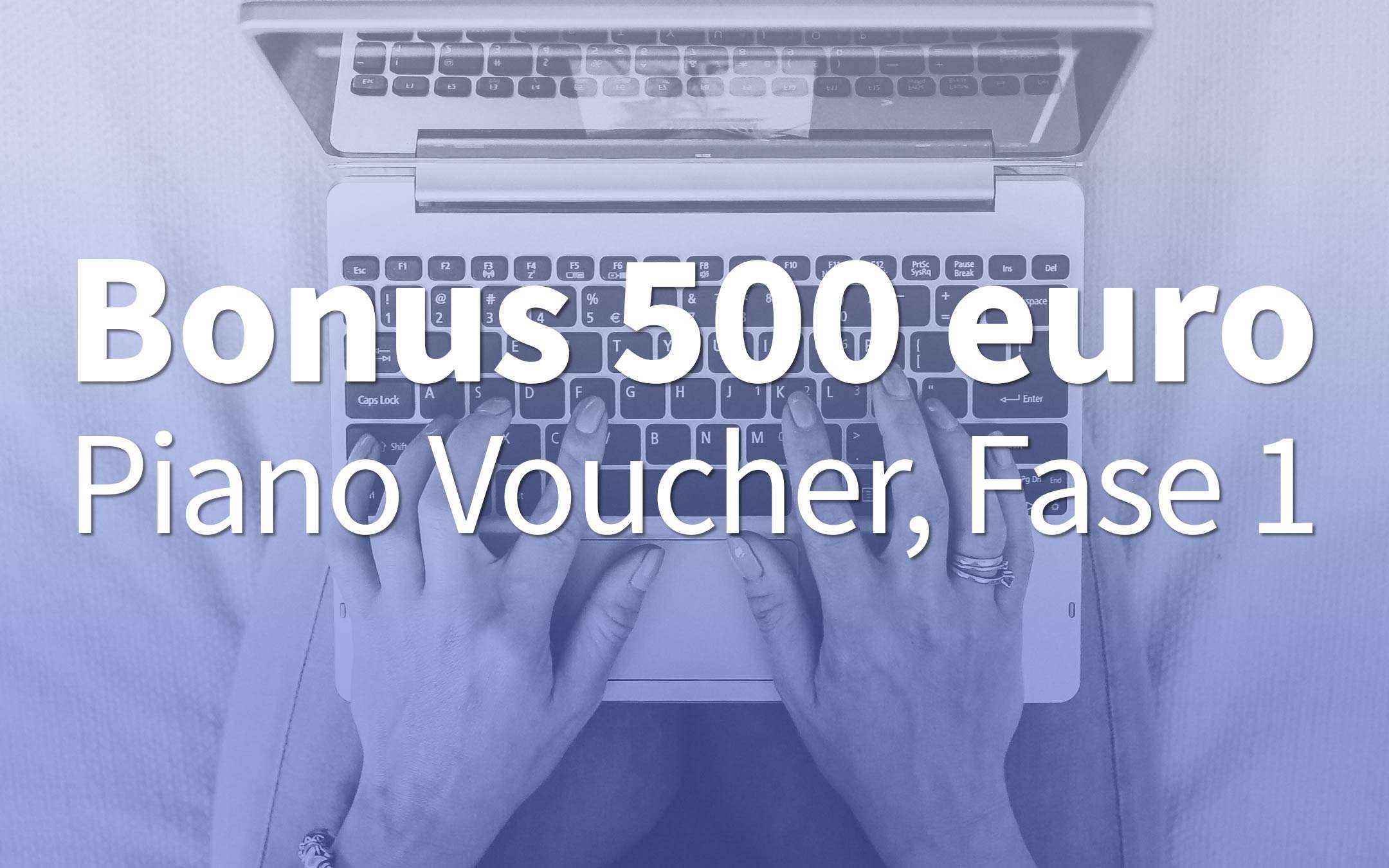 Bonus 500 euros: one month of Voucher Plan