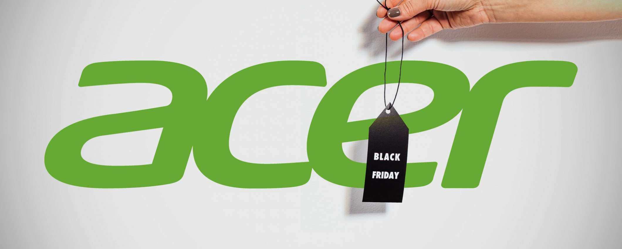 Le offerte di Acer per il Black Friday