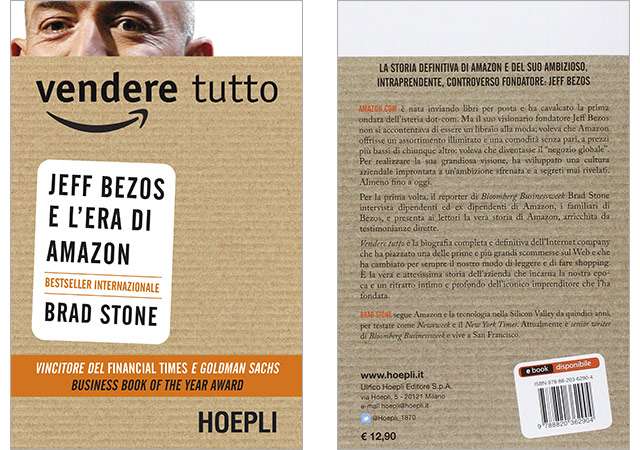 Vendere tutto, Jeff Bezos e l'era di Amazon