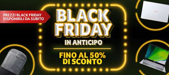 Gli sconti di Acer per il Black Friday