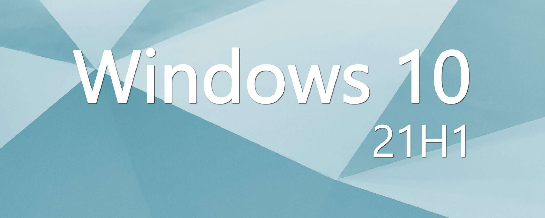 Windows 10 21H1: aggiornamento già sui PC