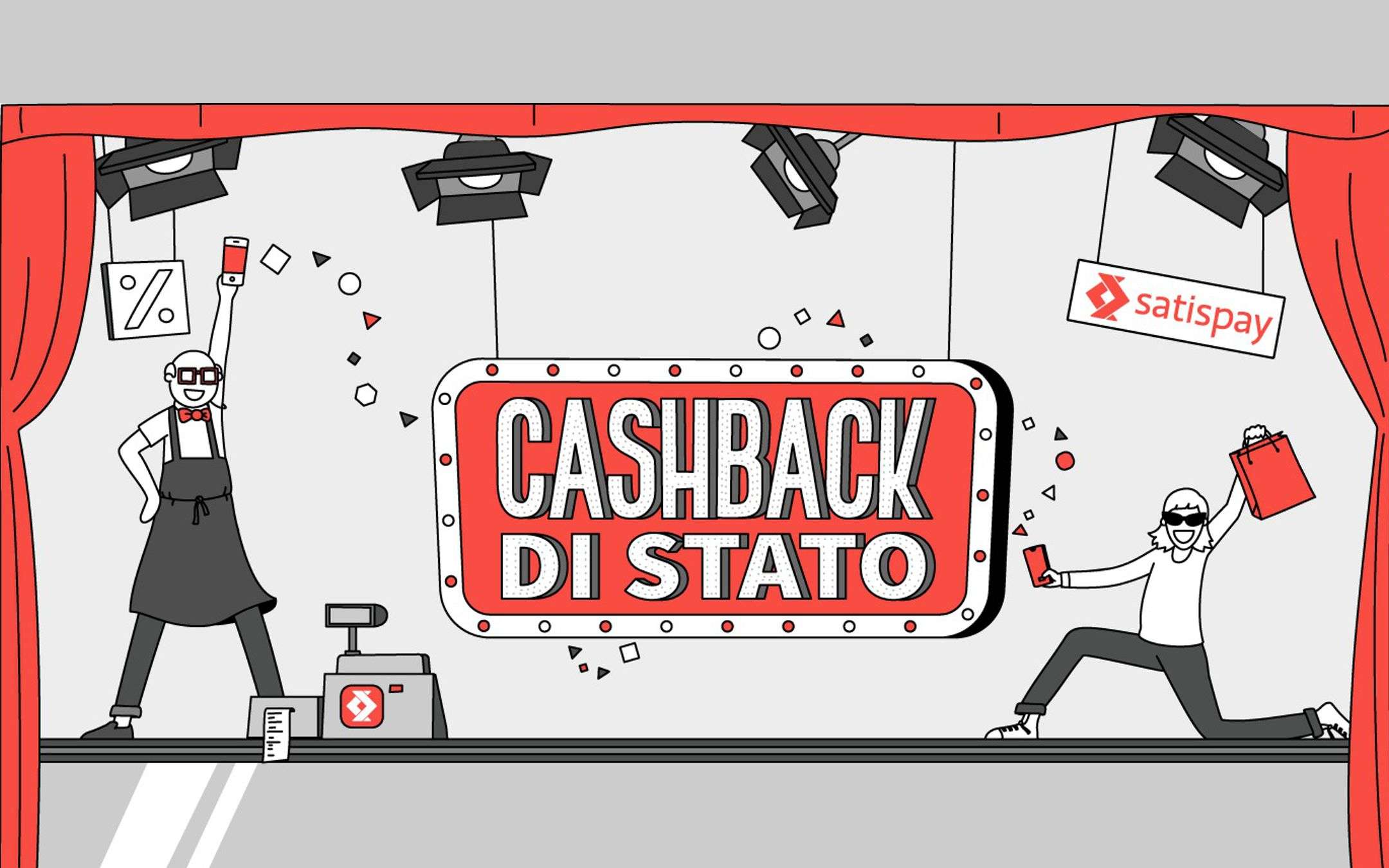 Cashback without IO and SPID? Yes, thanks to Satispay Cashback without IO and SPID? Yes, thanks to Satispay