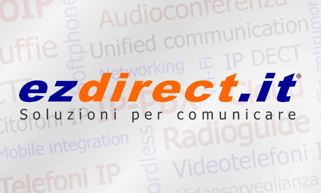 Ezdirect, solutions for Unified Communication Ezdirect, solutions for Unified Communication