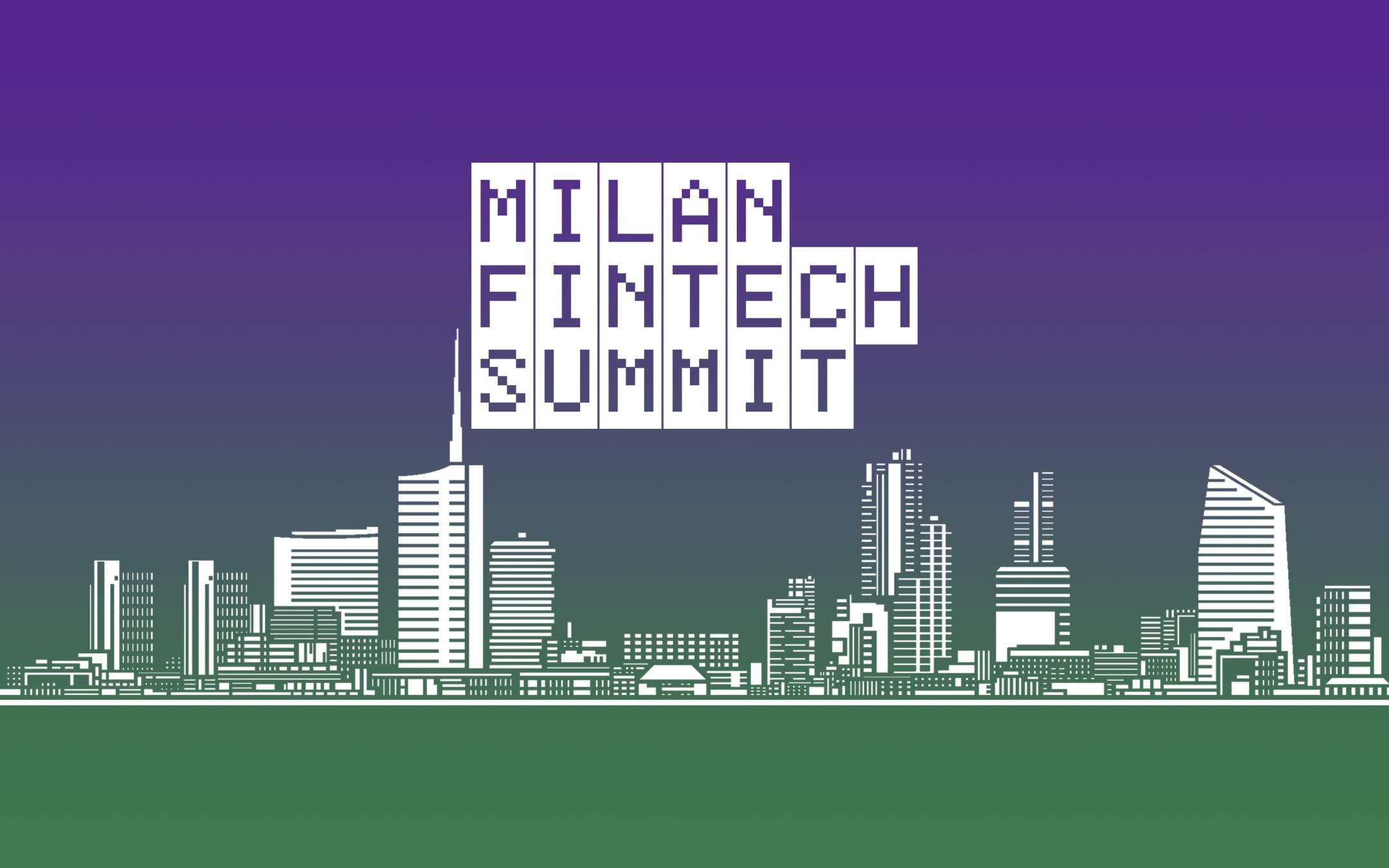 Milan Fintech Summit: 10-11 December, streaming