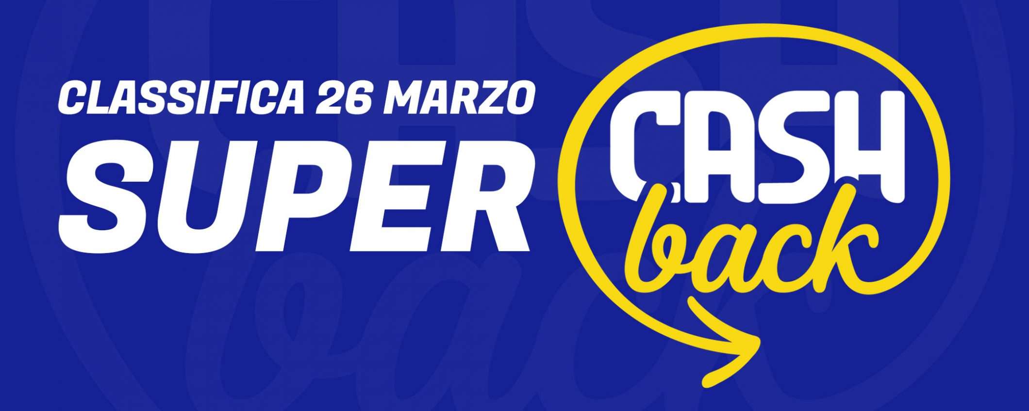 400 pagamenti per il Super Cashback (classifica 26/3)