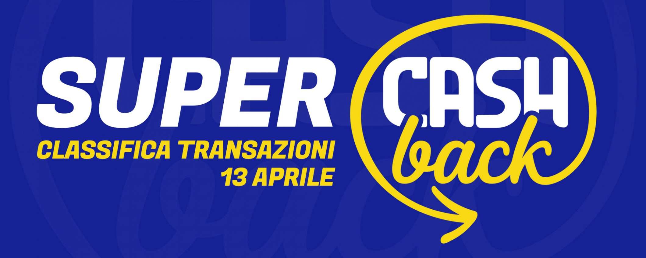 Super Cashback: salvo scossoni, i numeri saranno...