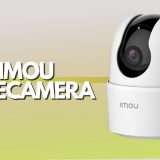 Telecamera di sorveglianza: Imou è la soluzione PERFETTA