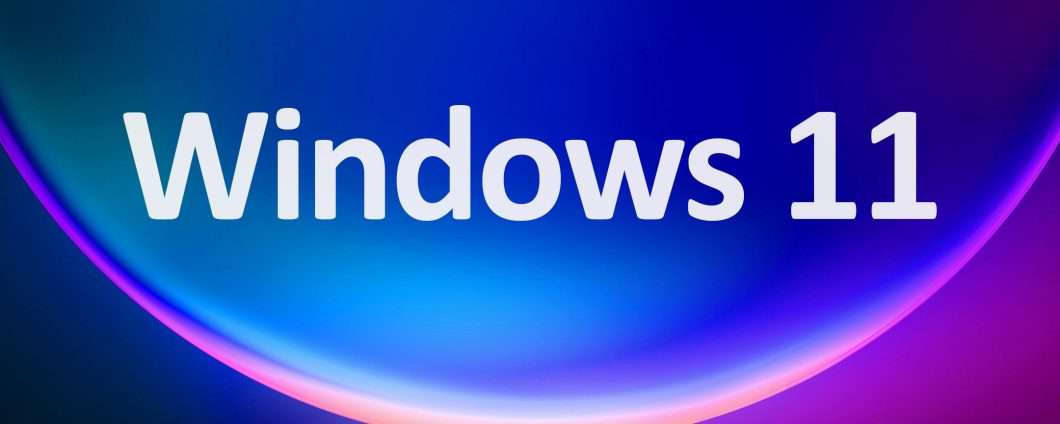 Download Windows 11: ecco quando arriverà sul tuo PC