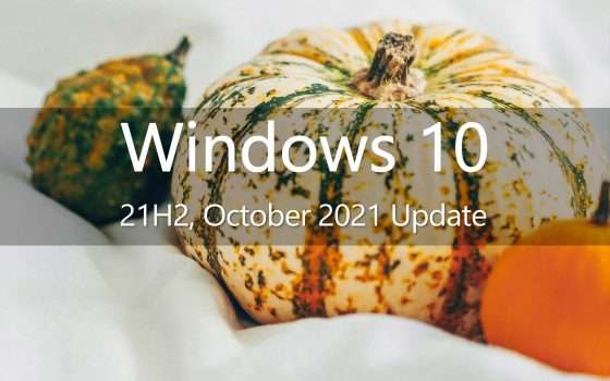 Windows 10 21H2 in ottobre, nonostante Windows 11