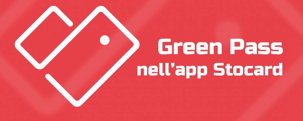 Green Pass anche con l'app Stocard: come fare