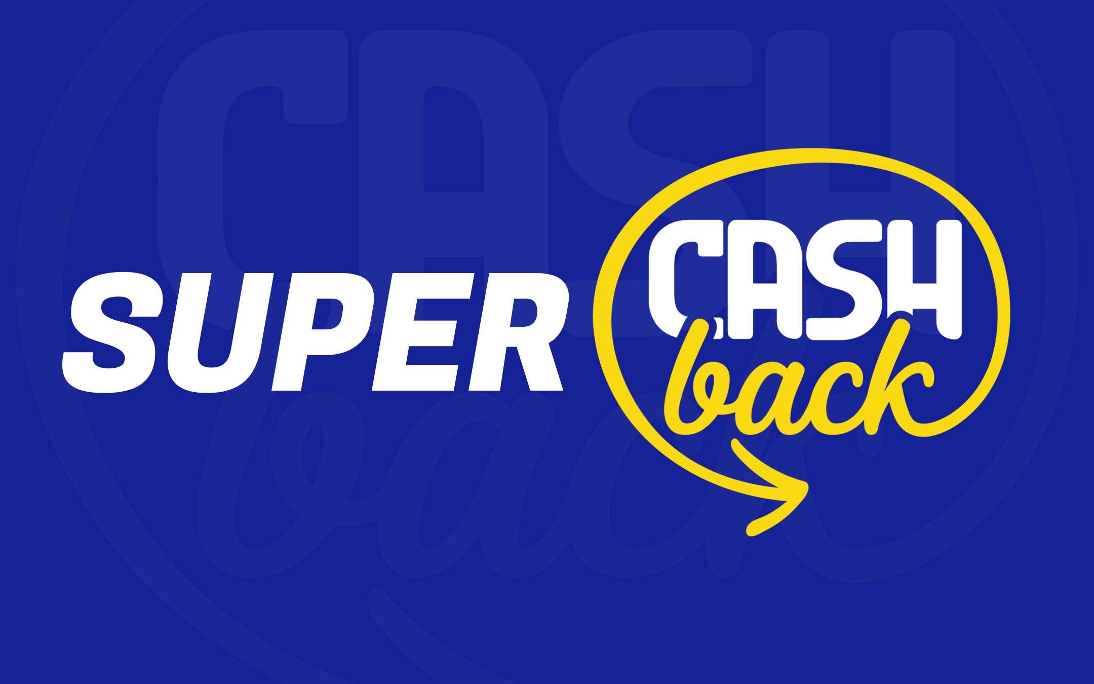 Where is the 1500 Euros of Super Cashback?