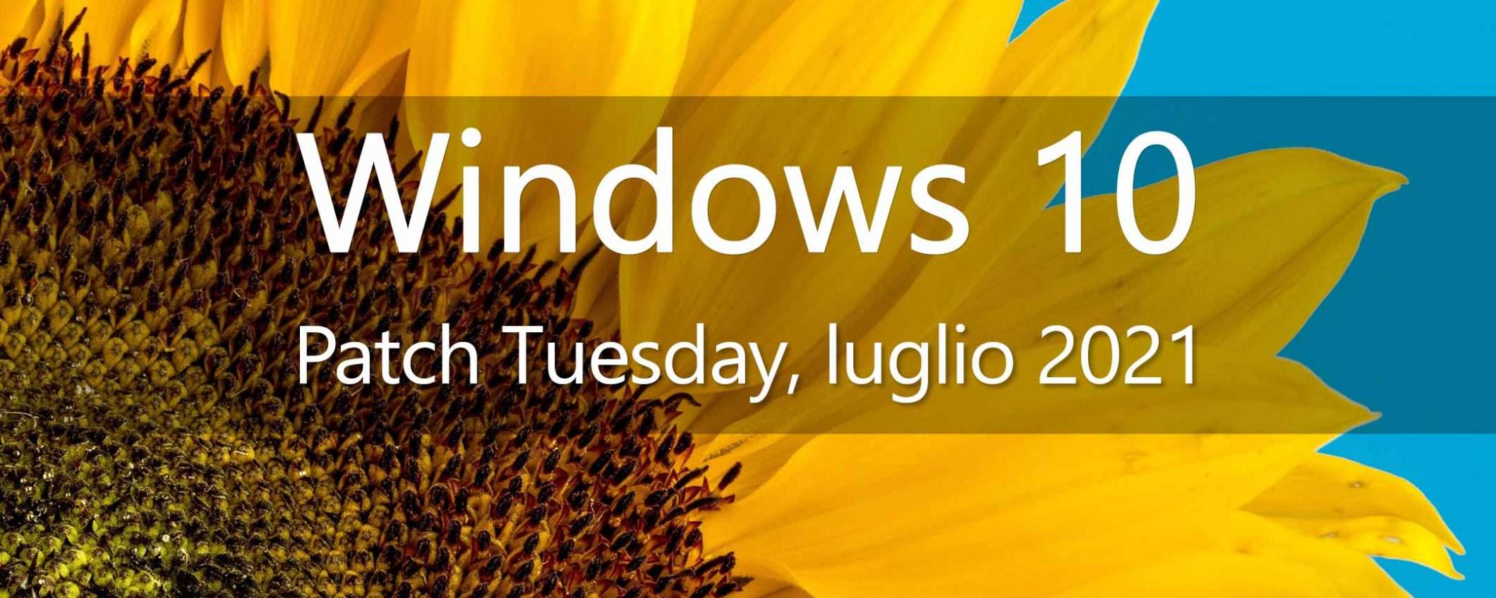 Windows 10: il Patch Tuesday di luglio in download