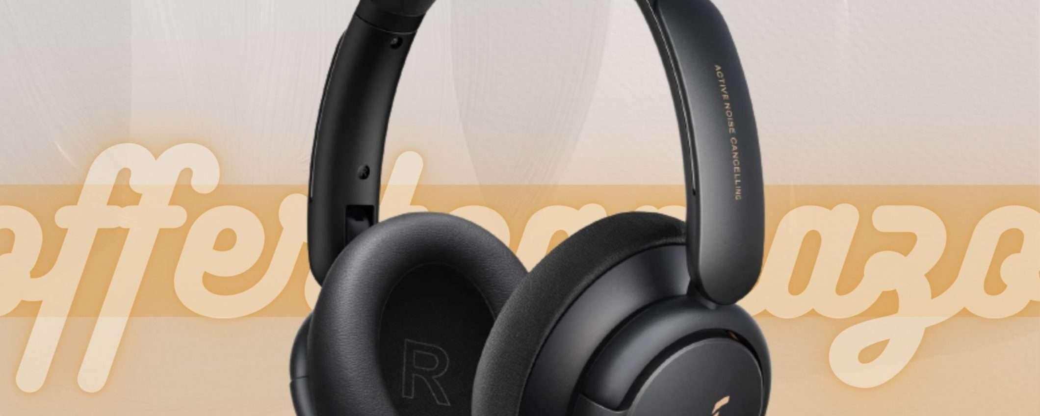 Cuffie Ibride Soundcore: una garanzia in termini di qualità