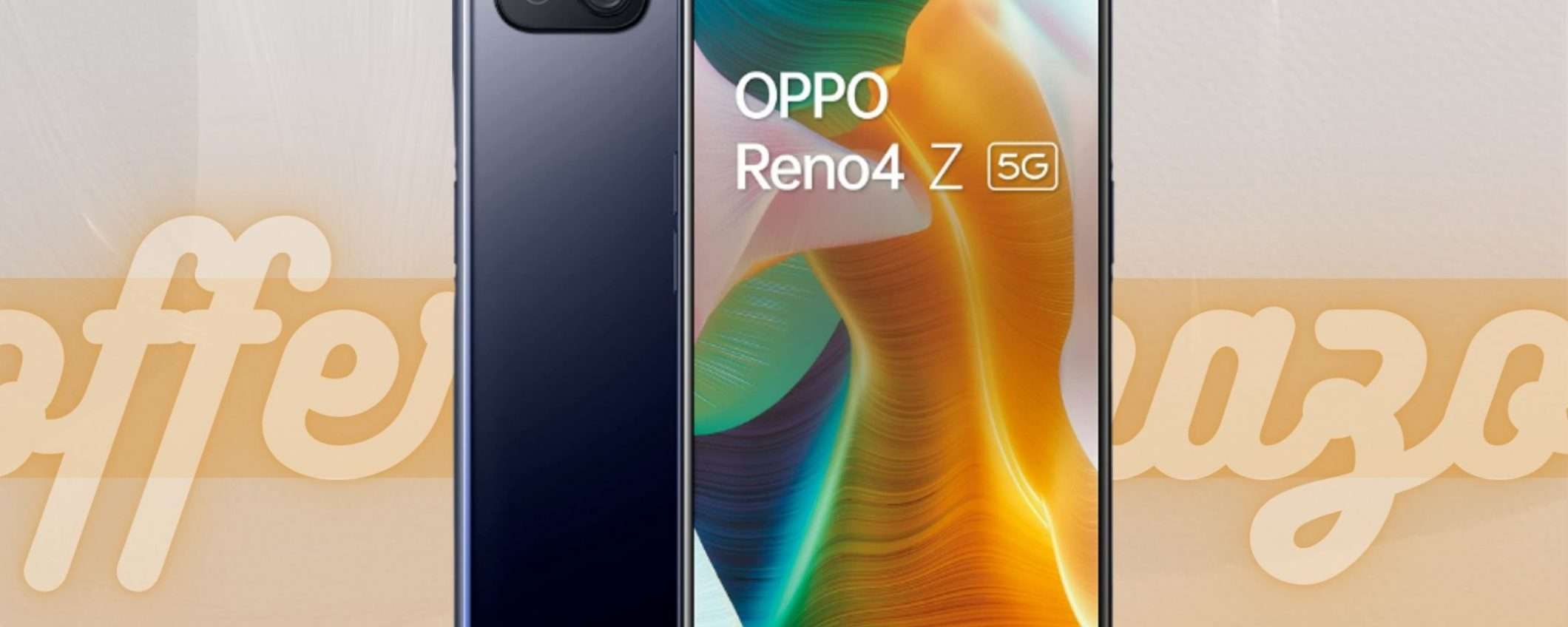 OPPO Reno4 Z 5G in super offerta: più di 170 euro di sconto