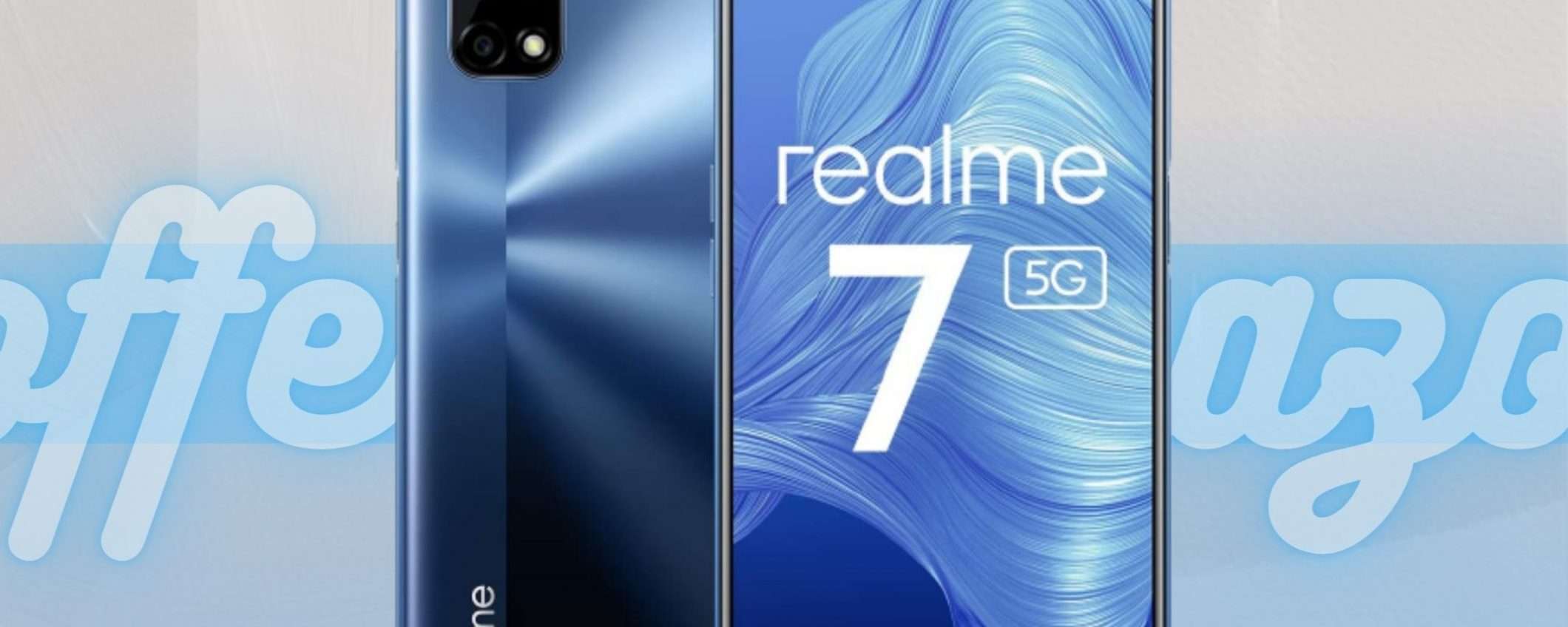 Realme 7: lo smartphone che naviga in 5G e costa POCO