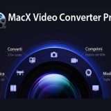 MacX Video Converter Pro: la scelta dei professionisti scontata del 58%