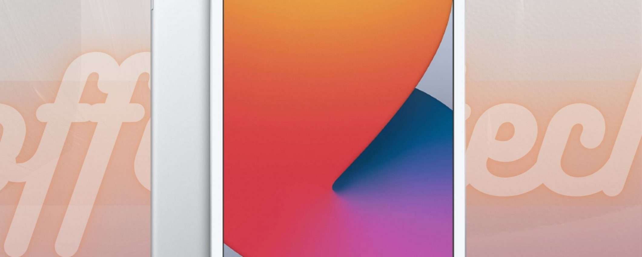 Apple iPad 2020: con l'offerta in corso devi farlo tuo (-100€)