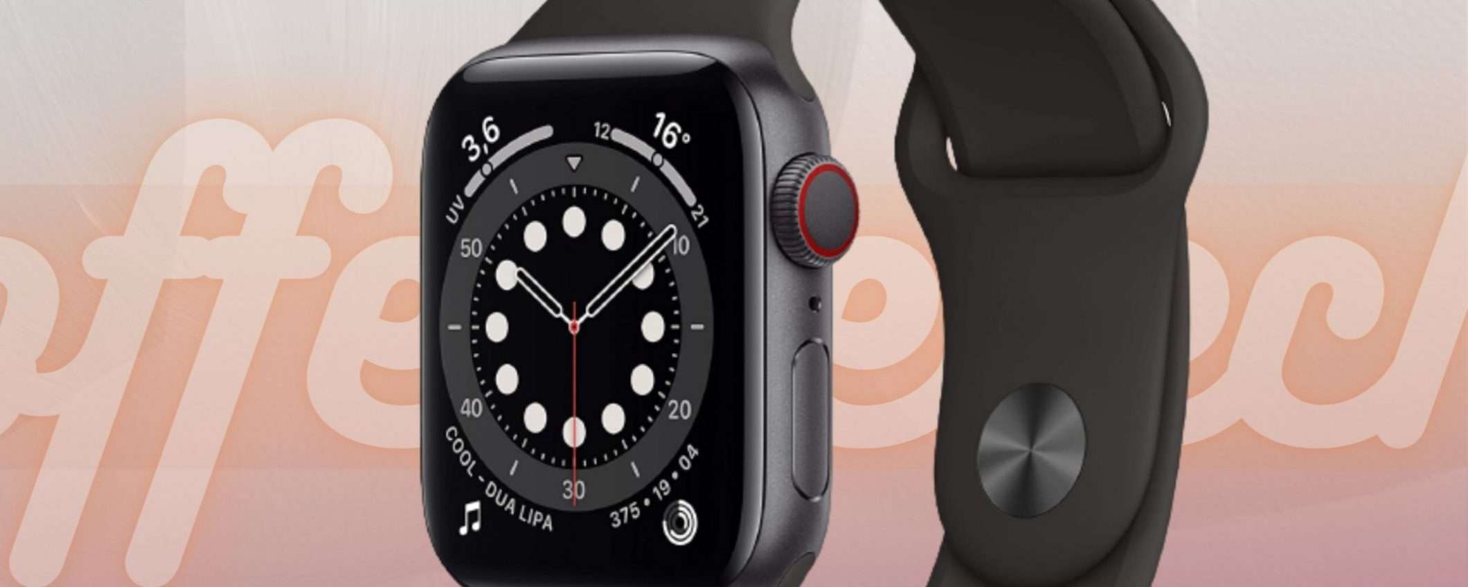 Apple Watch Series 6: lo smartwatch è in offerta