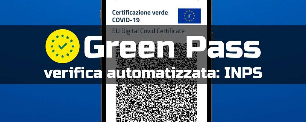 Green Pass in azienda: verifica con portale INPS