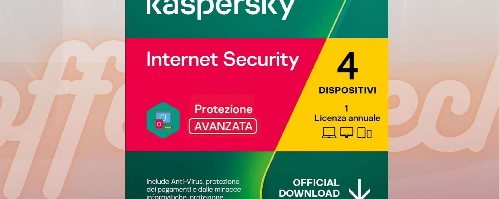Kaspersky: l'antivirus per tutti i tuoi dispositivi a soli 24,99€