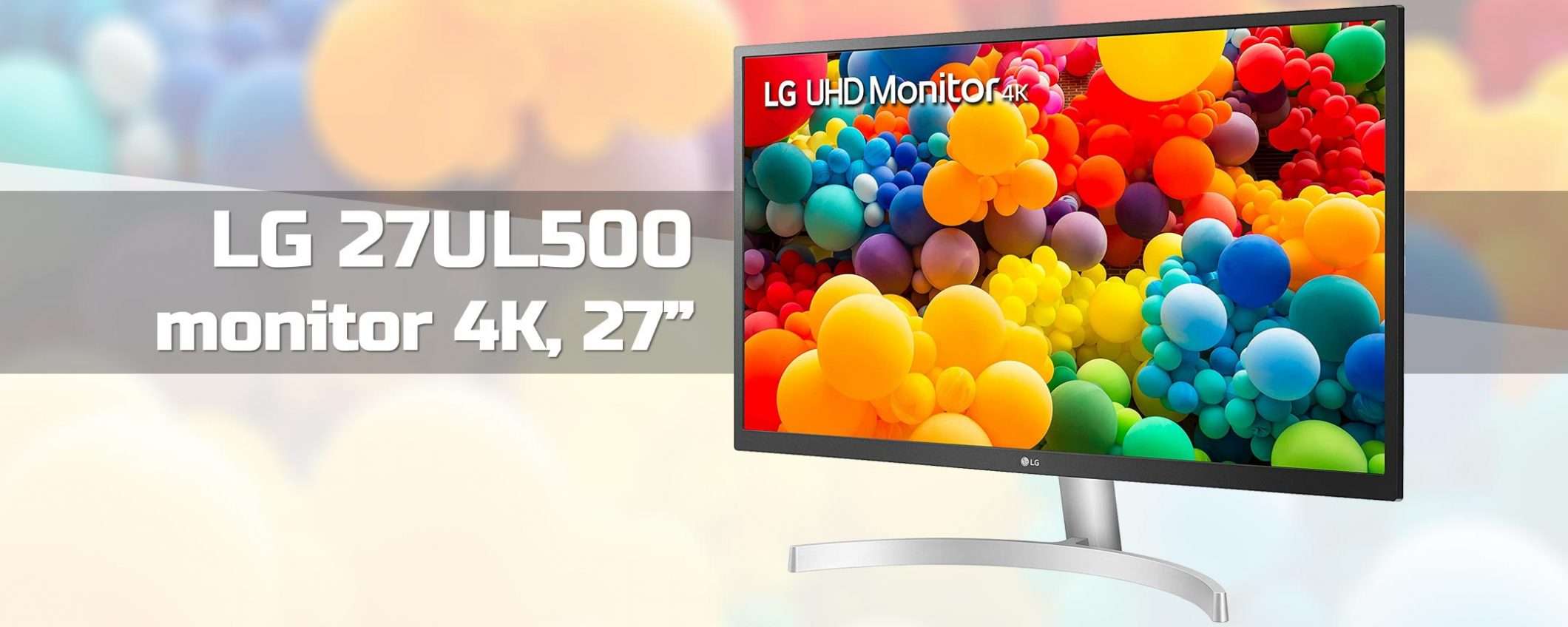 Monitor in offerta: LG 27UL500 (4K, 27'') a -119€