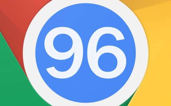 Chrome 96 in download: le novità più importanti