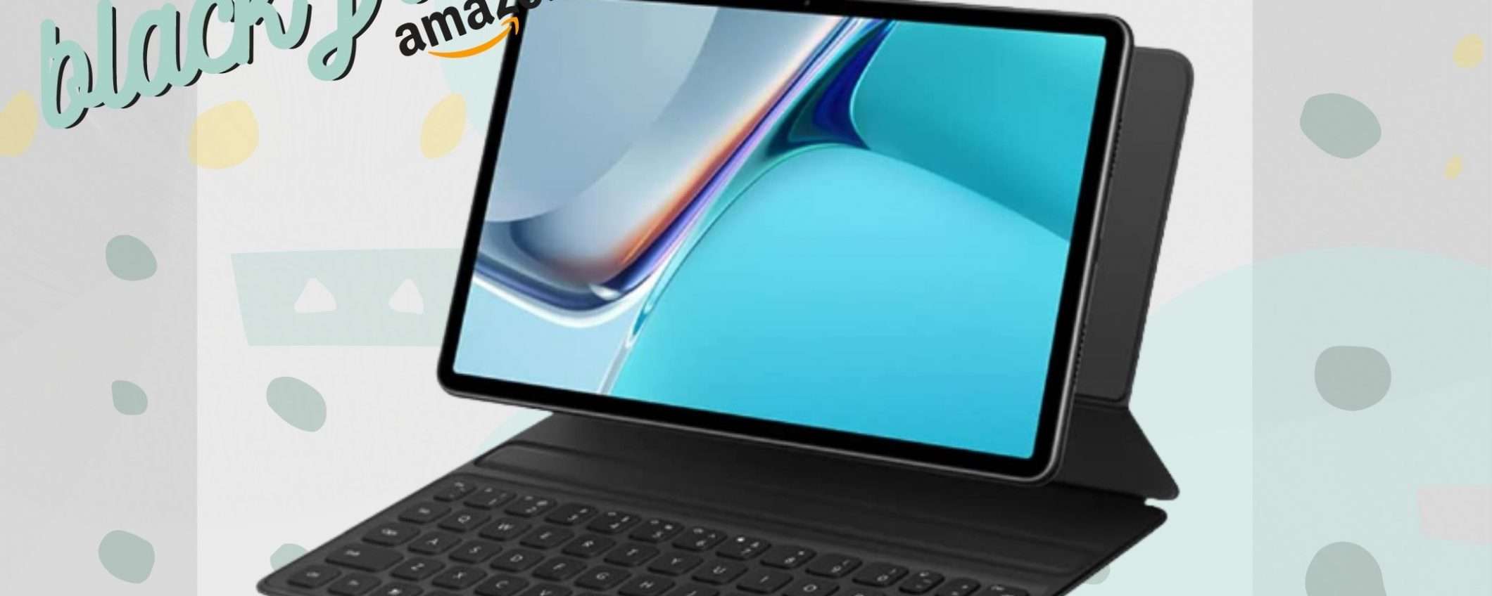 Huawei MatePad 11 promosso a pieni voti: promo (-150€)